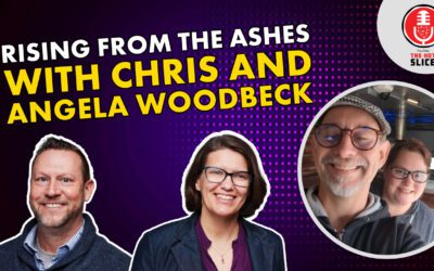 232. Rising from the Ashes with  Chris and Angela Woodbeck, Mangia Macrina’s, New Hartford, New York